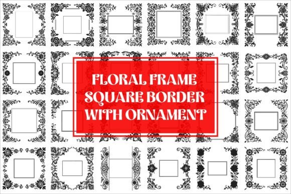 Download An Elegant Floral Frame Square Border - Elegant Collection